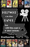 Hollywood on the Bayou