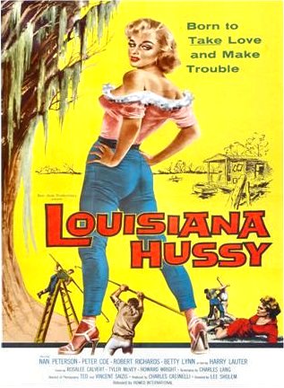 Louisiana Hussy