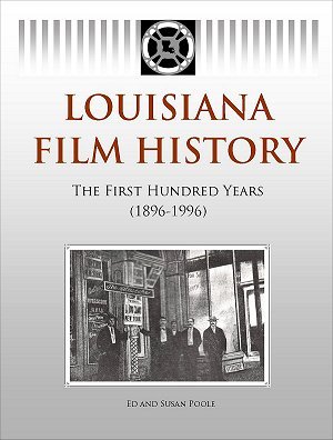 Louisiana Film History